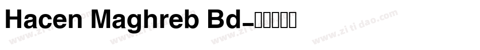 Hacen Maghreb Bd字体转换